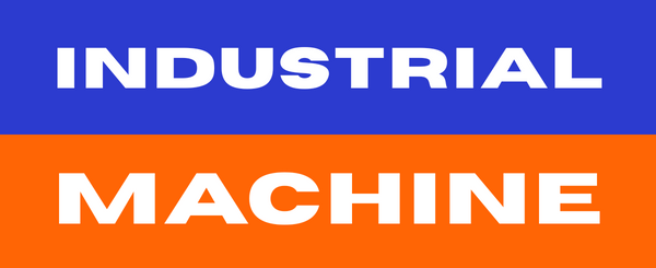 Industrial Machine™